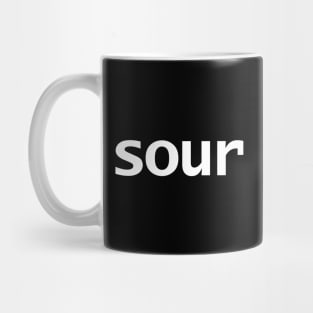 Sour Minimal Food Typography White Text Mug